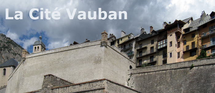 La cit&eacute; Vauban de Brian&ccedil;on