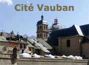 La cité Vauban de Briançon